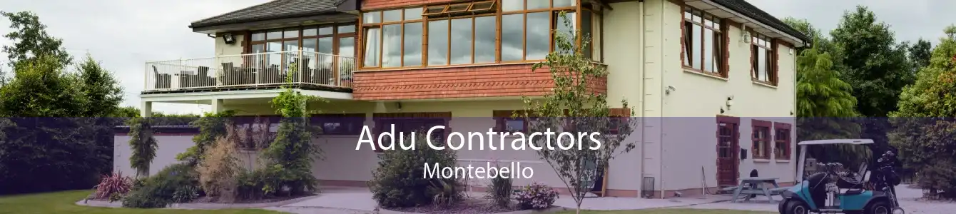 Adu Contractors Montebello