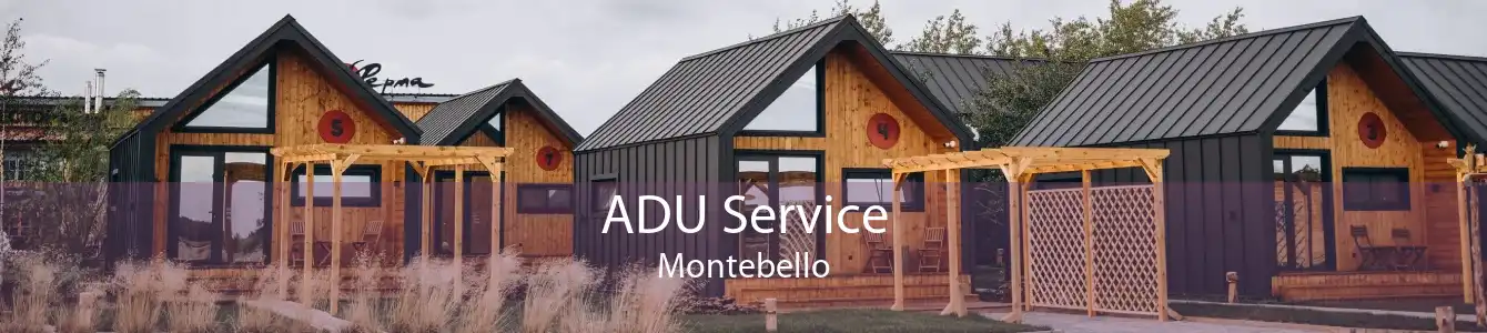 ADU Service Montebello